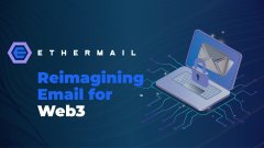 波宝pro钱|| Ethermail为MailChimp＆ndash滞留的Web3项目提供了生命线。新闻发布比特币